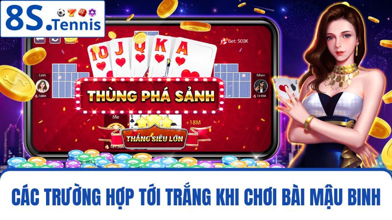 cách chơi Mậu Binh tới trắng