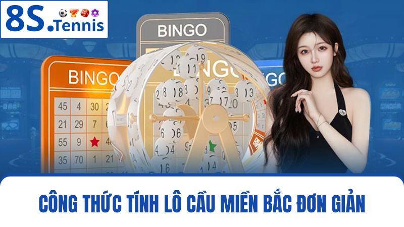 Công thức soi cầu lô đề miền Bắc