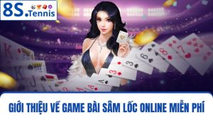 Sâm Lốc online miễn phí