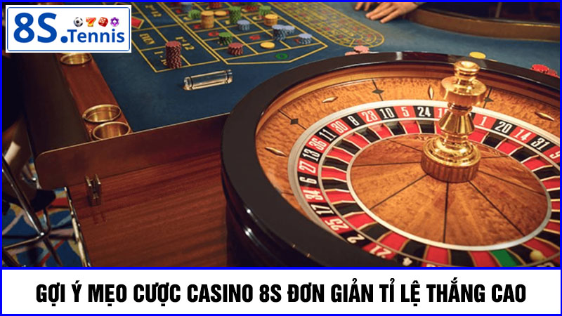 Mẹo cược Casino hiệu quả đơn giản