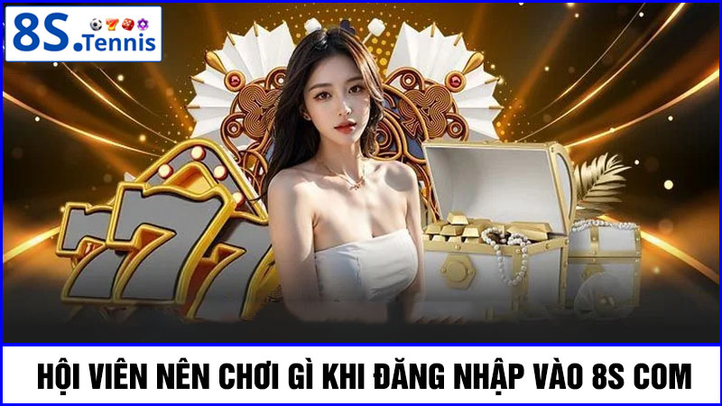 8S com nhiều loại hình game