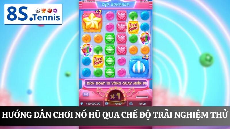 hướng dẫn chơi nổ hũ với chế độ trải nghiệm