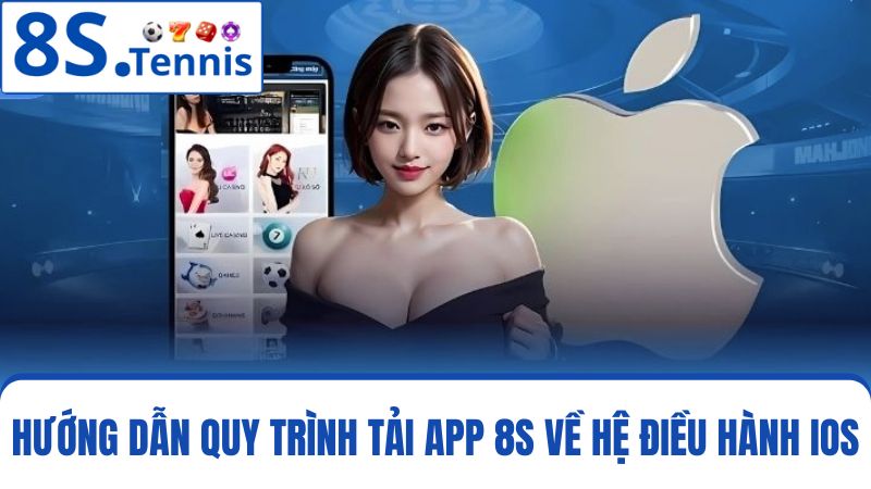 Tải app 8S về hệ điều hành iOS