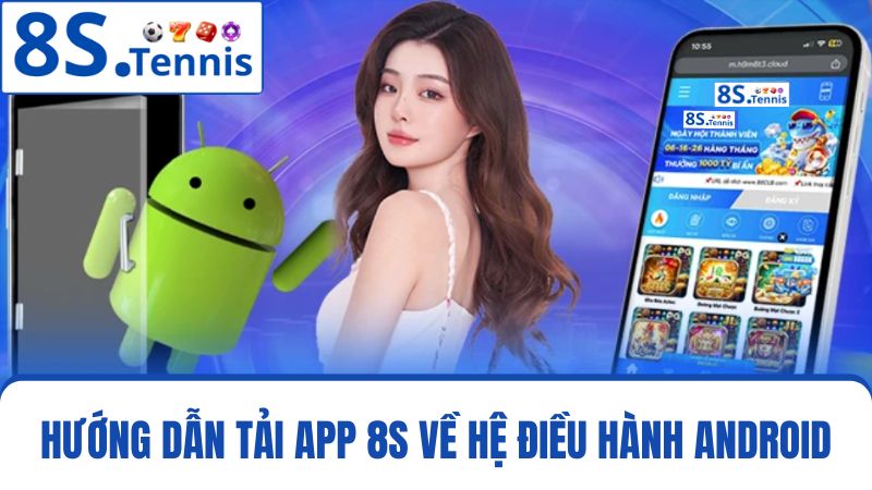 Tải app 8S cho Android