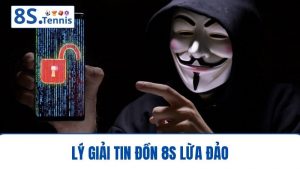 tin đồn 8S lừa đảo
