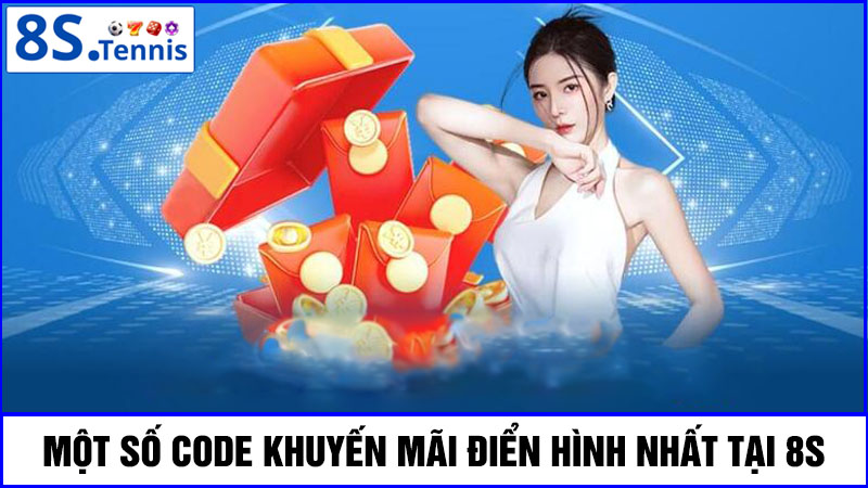Một số code khuyến mãi 8S