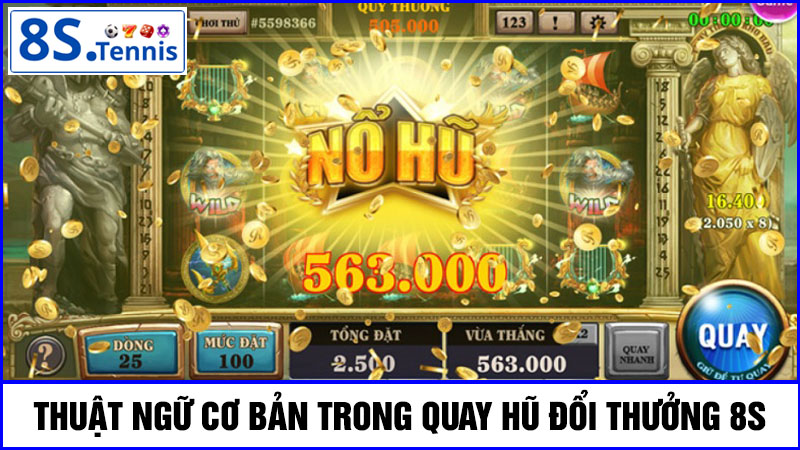 thuật ngữ quay hũ đổi thưởng