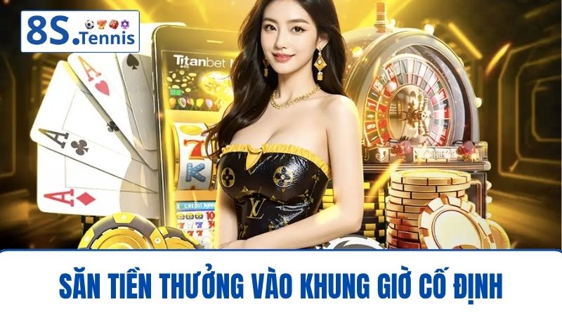 Săn tiền thưởng code 8S
