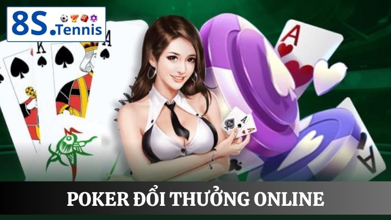 Poker đổi thưởng online