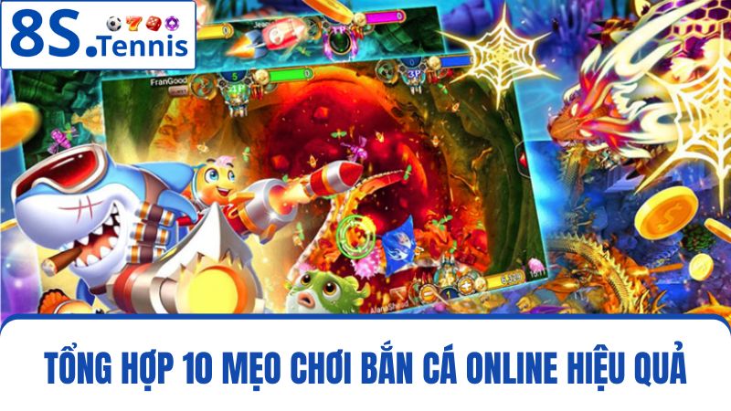 mẹo chơi bắn cá